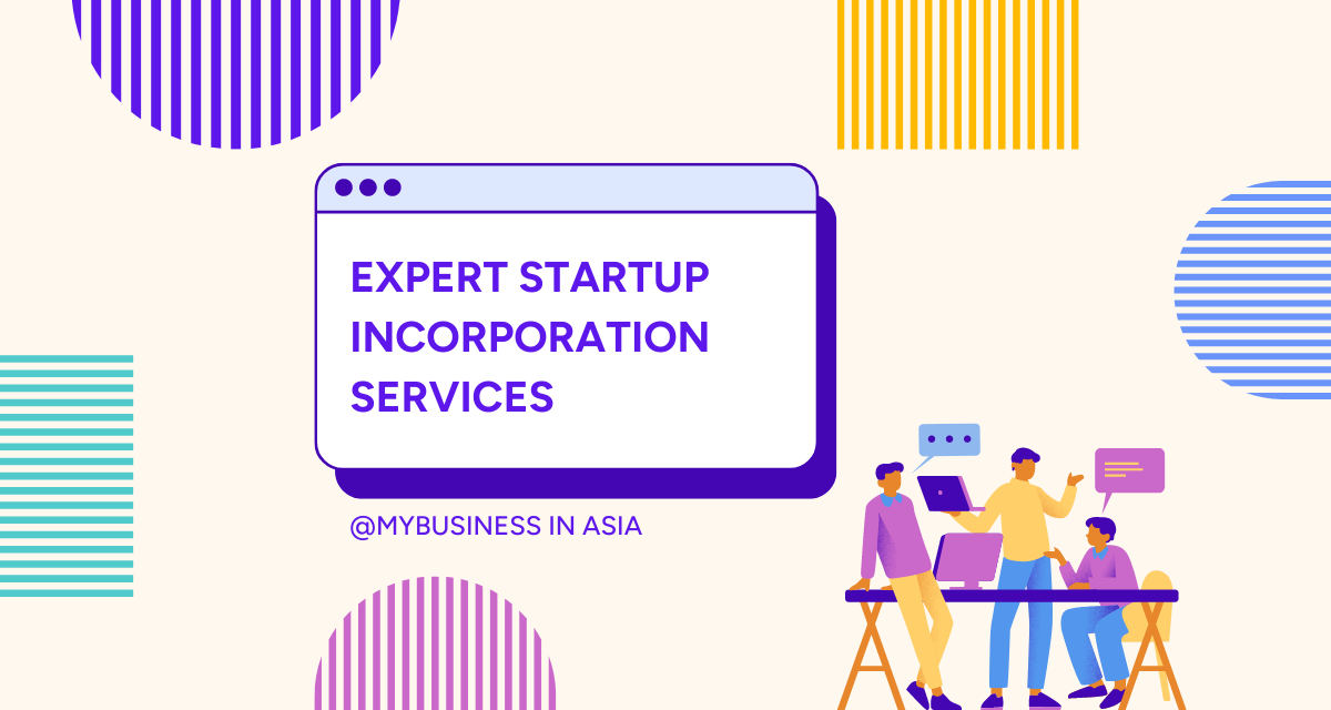 Expert Startup Incorporation Services In Hong Kong For Fast And Easy