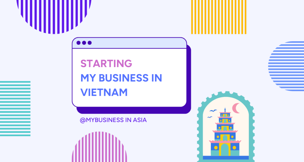STARTING My Business in Vietnam