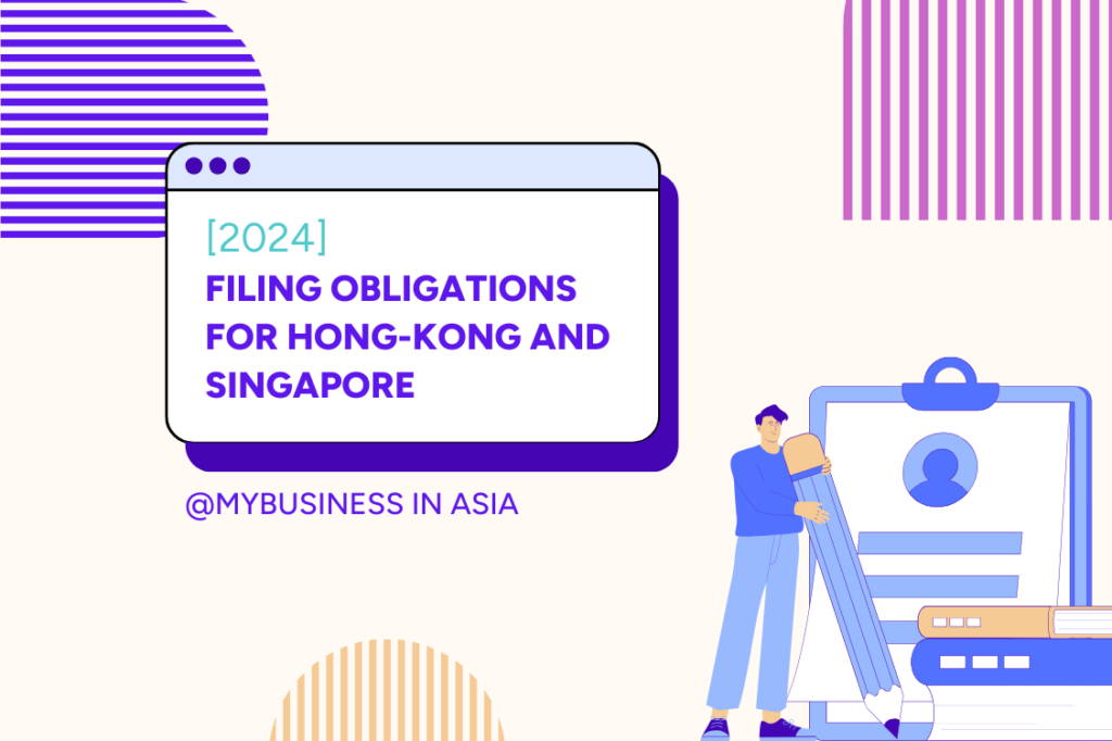 [2024] Filing obligations for Hong-Kong and Singapore