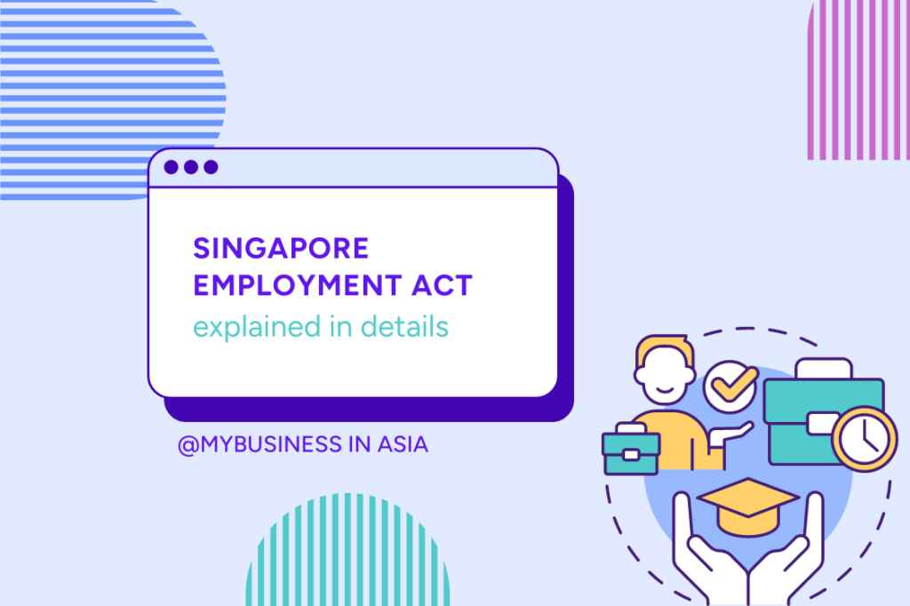 Singapore Employment Act explained in details