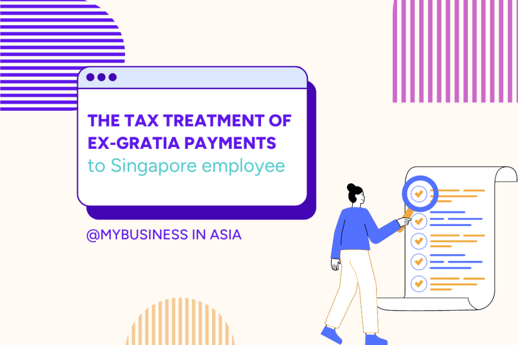 The tax treatment of ex-gratia payments to a Singapore employee