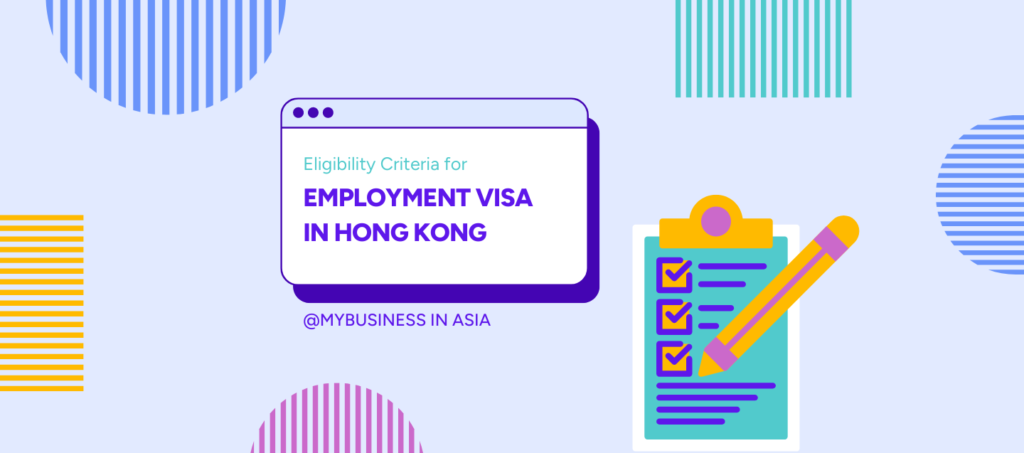 Eligibility Criteria for Employment Visa in Hong Kong