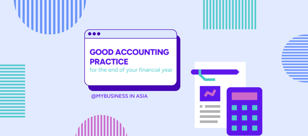 Good accounting practice for the end of your financial year