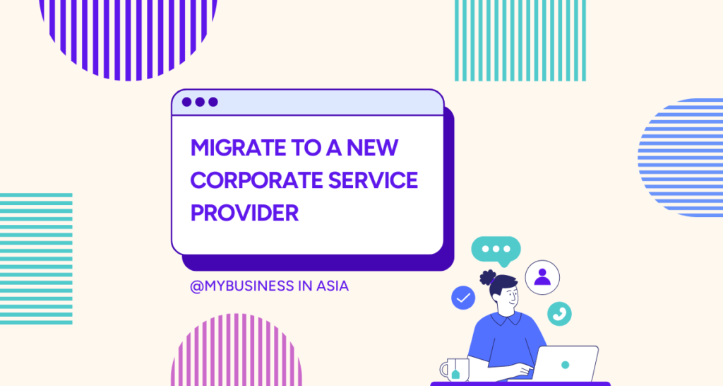 Migrate and change to a new company secretary corporate service provider