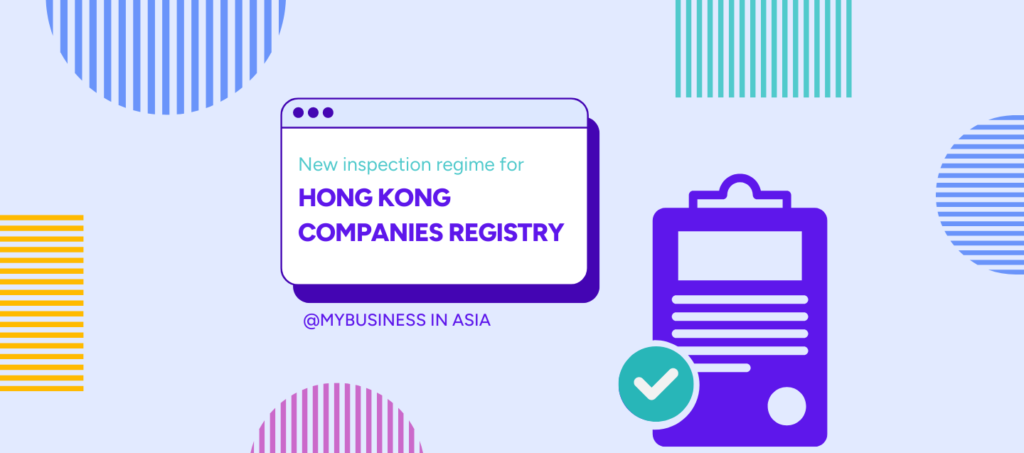 New inspection regime for Hong Kong Companies Registry explained
