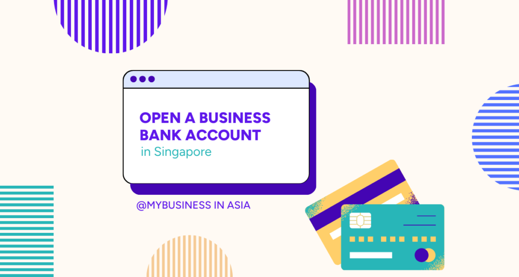 Open a Business Bank Account in Singapore