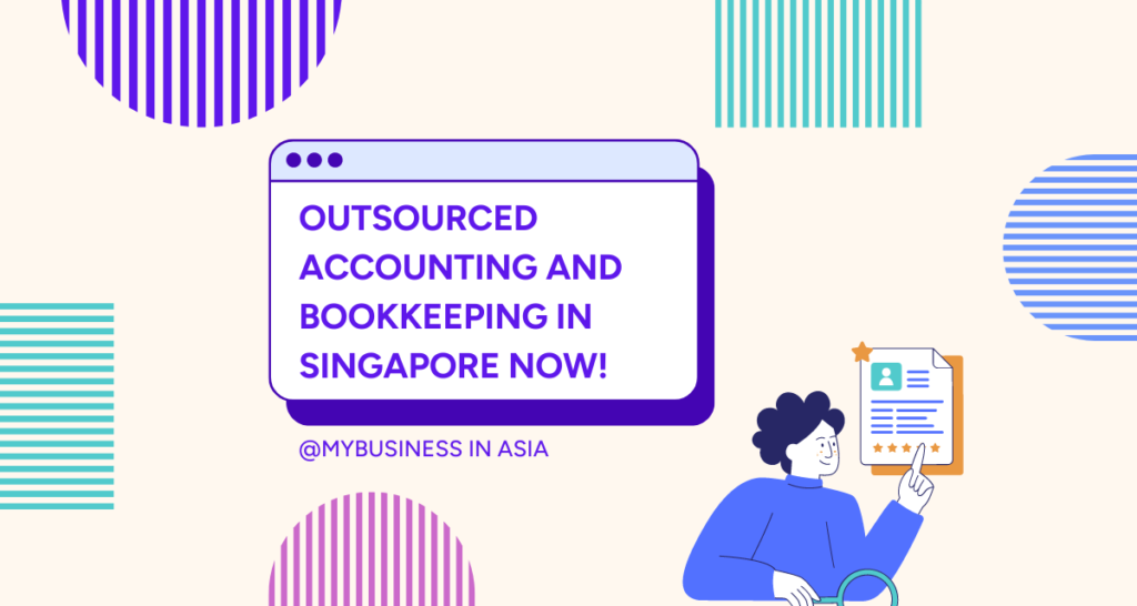 Outsourced Accounting bookkeeping services CPA accountant firm Singapore