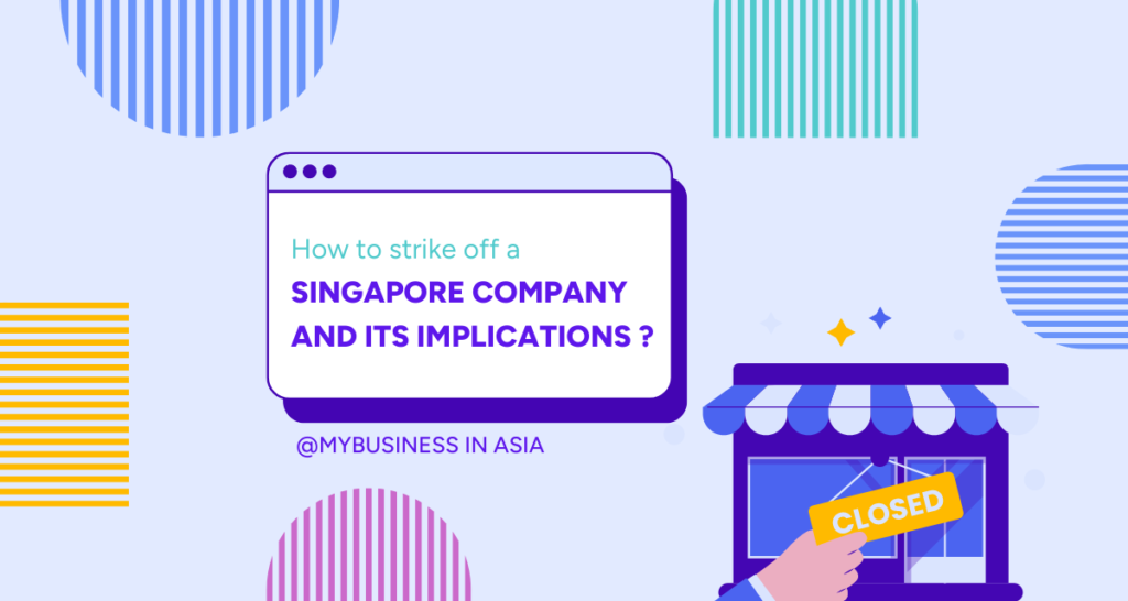 How to strike off a Singapore company and its implications (2)
