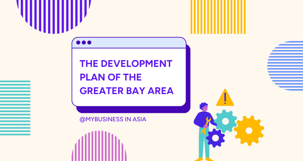 the Development Plan of the Greater Bay Area