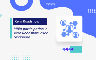 MBiA participation in Xero Roadshow 2022 Singapore
