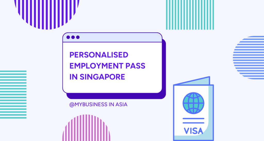 Personalised Employment Pass Singapore