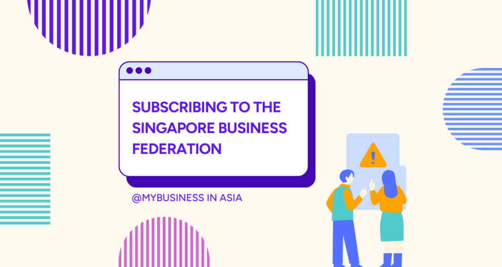 Singapore Business Federation subscription exemption and requirements