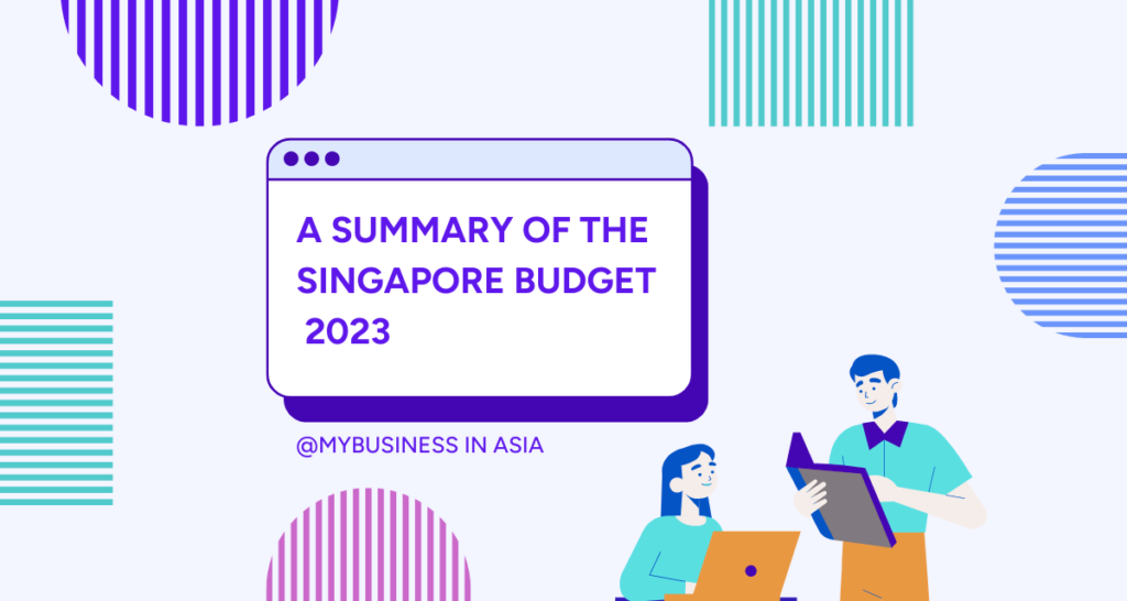 A Summary of the Singapore Budget 2023