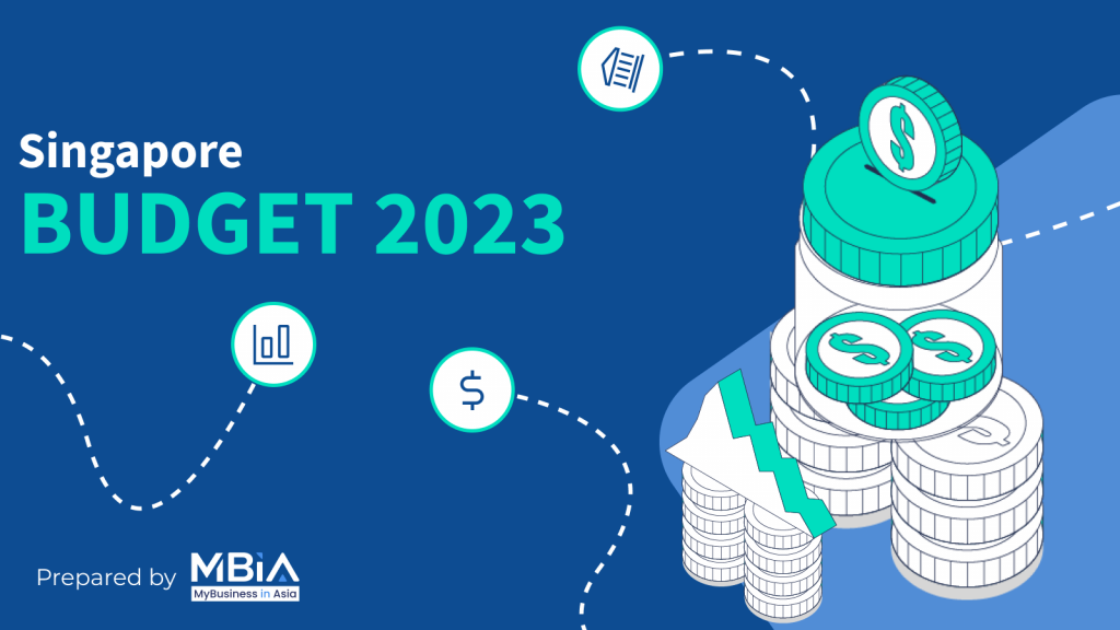 Singapore Budget 2023: Corporate Grants & Tax Changes & Economics