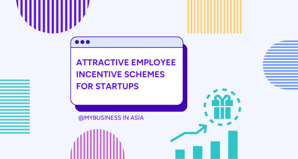 Attractive Employee Incentive Schemes for Startups