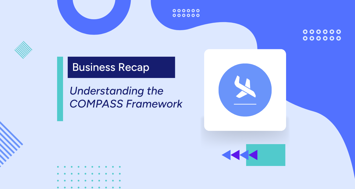 Understanding the COMPASS Framework