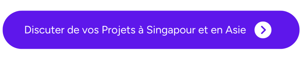 Discuter de vos Projets à Singapour et en Asie
