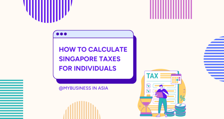 How to Calculate Singapore Taxes for Individuals