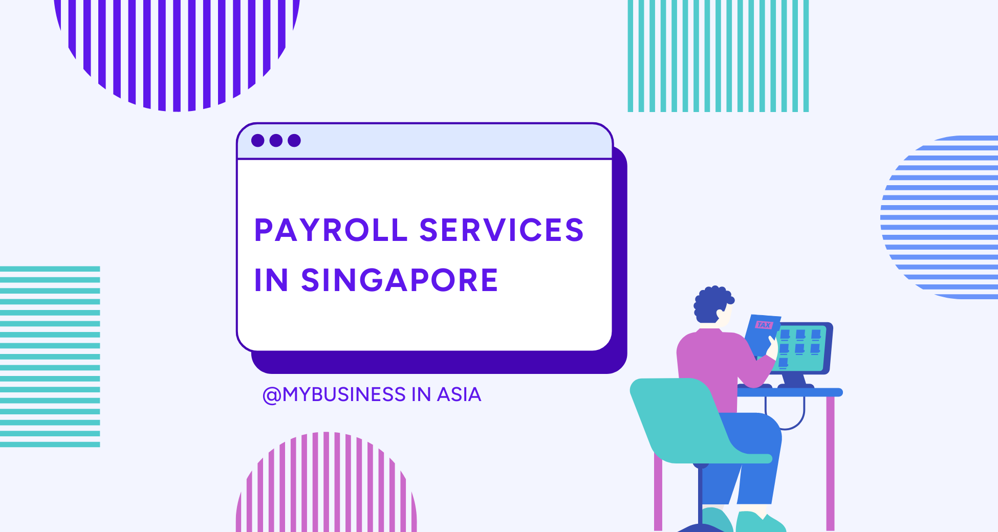 Expert payroll management for Singapore businesses