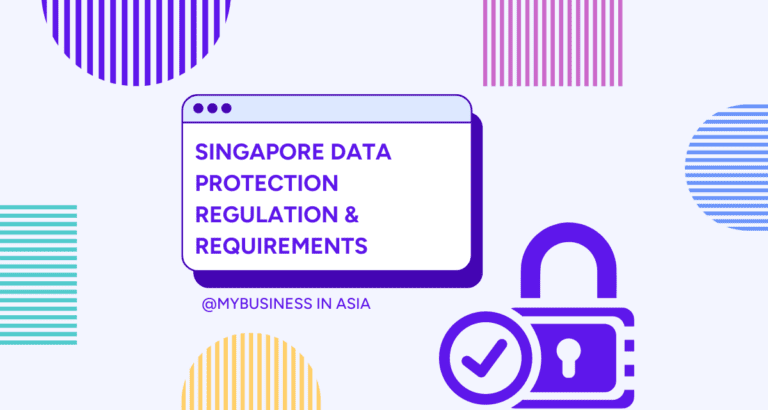 SINGAPORE Data Protection Regulation & RequirementS