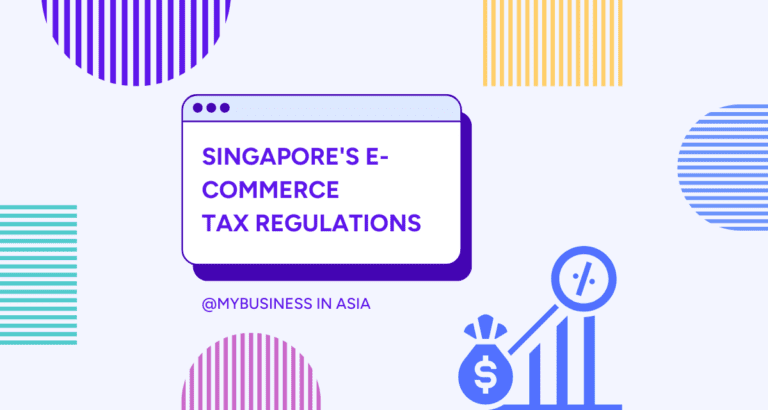 SINGAPORE'S E-COMMERCE TAX REGULATIONS