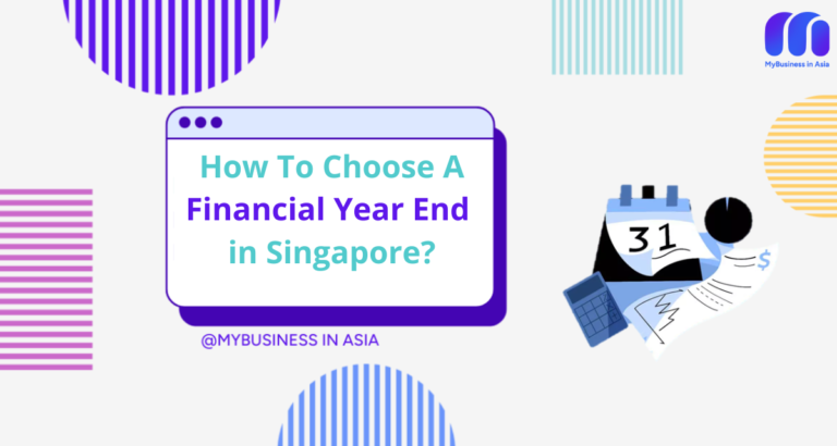 How To Choose A Financial Year End in Singapore-mbia