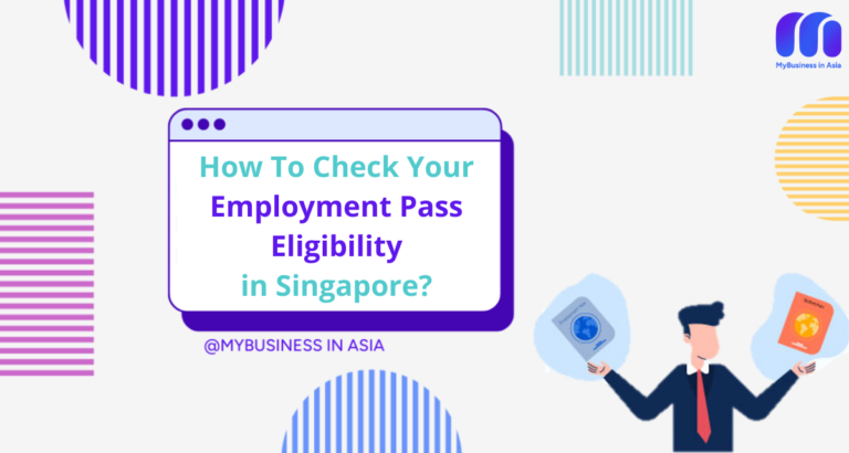 How To check your EP Egibility In Singapore-mbia